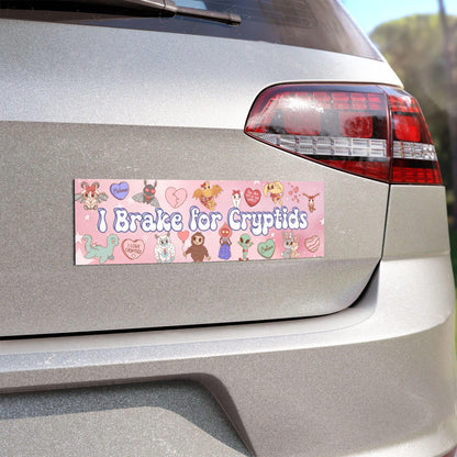 I Brake for Cryptids Car Magnet