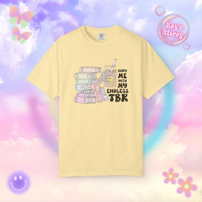 Endless TBR Comfort Colors T-Shirt