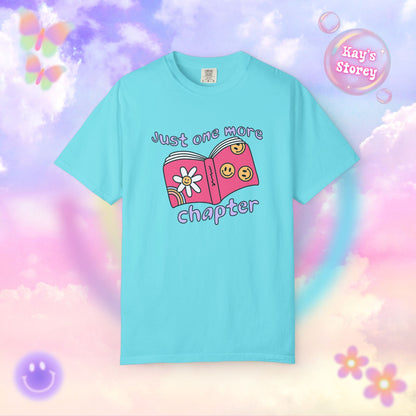 Just One More Chapter Comfort Colors T-Shirt