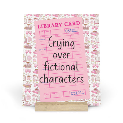 Crying Over Fictional Characters Bookshelf Decor with Stand