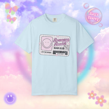 Romance Reader Lifetime Member Comfort Colors T-Shirt
