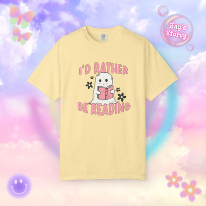 Ghostie I'd Rather Be Reading Comfort Colors T-Shirt