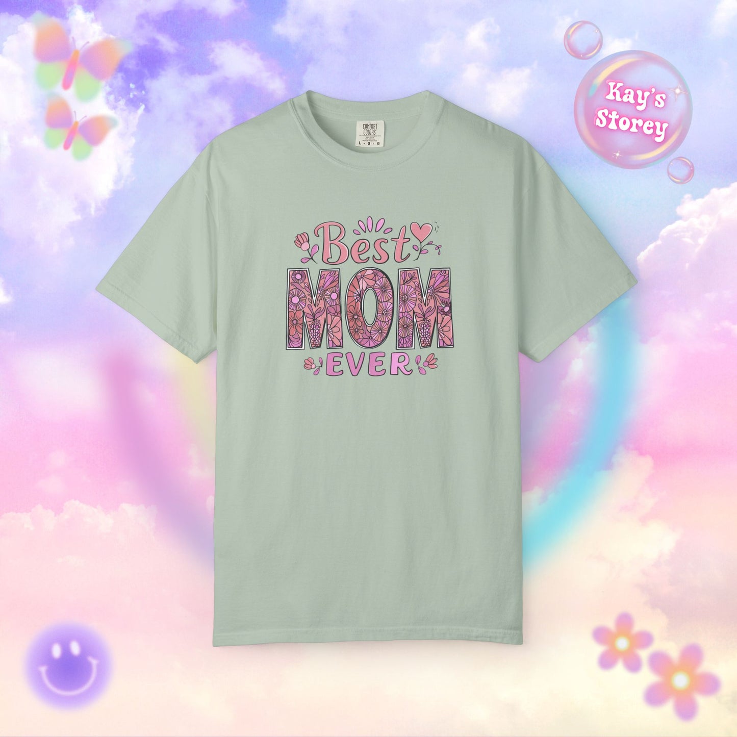 Best Mom Ever Comfort Colors T-Shirt