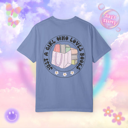 Just A Girl Who Loves Books Comfort Colors T-Shirt