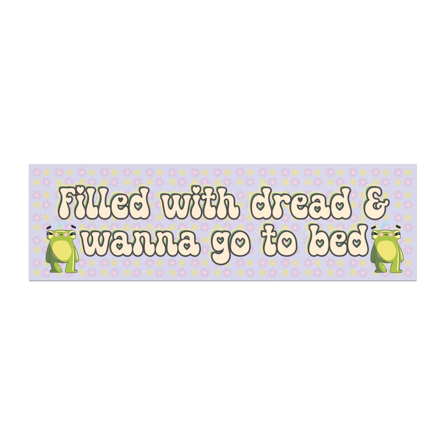 Filled With Dread Car Magnet