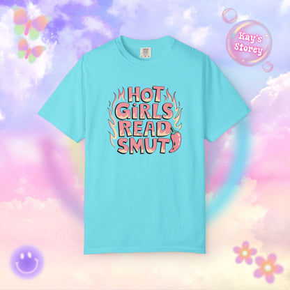 Hot Girls Read Smut Comfort Colors T-Shirt