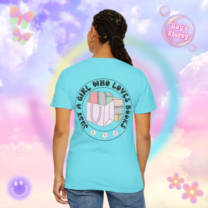 Just A Girl Who Loves Books Comfort Colors T-Shirt