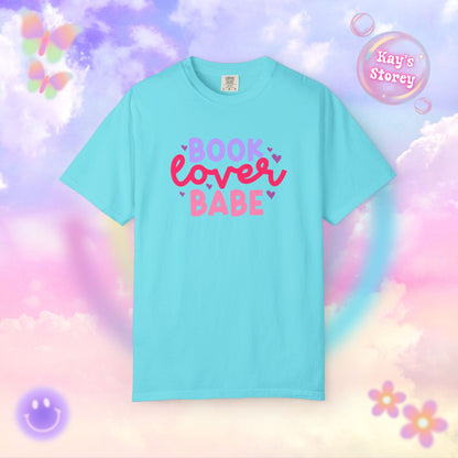 Book Lover Babe Comfort Colors T-Shirt