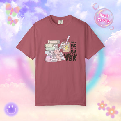 Endless TBR Comfort Colors T-Shirt