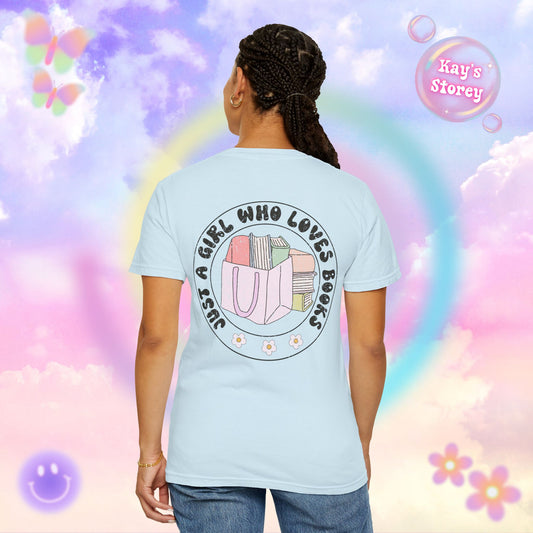 Just A Girl Who Loves Books Comfort Colors T-Shirt
