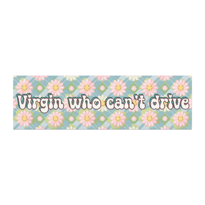 Virgin Who Can't Drive Car Magnet