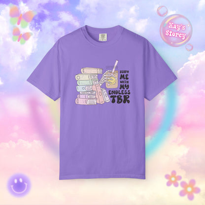 Endless TBR Comfort Colors T-Shirt