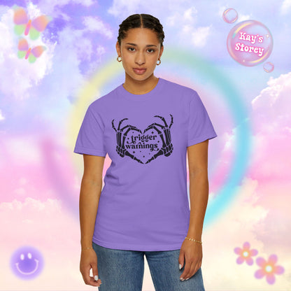 Trigger Warnings Comfort Colors T-Shirt