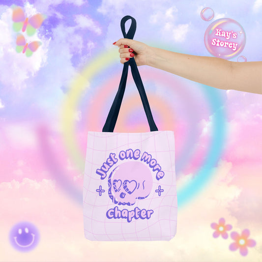 Just One More Chapter Tote Bag