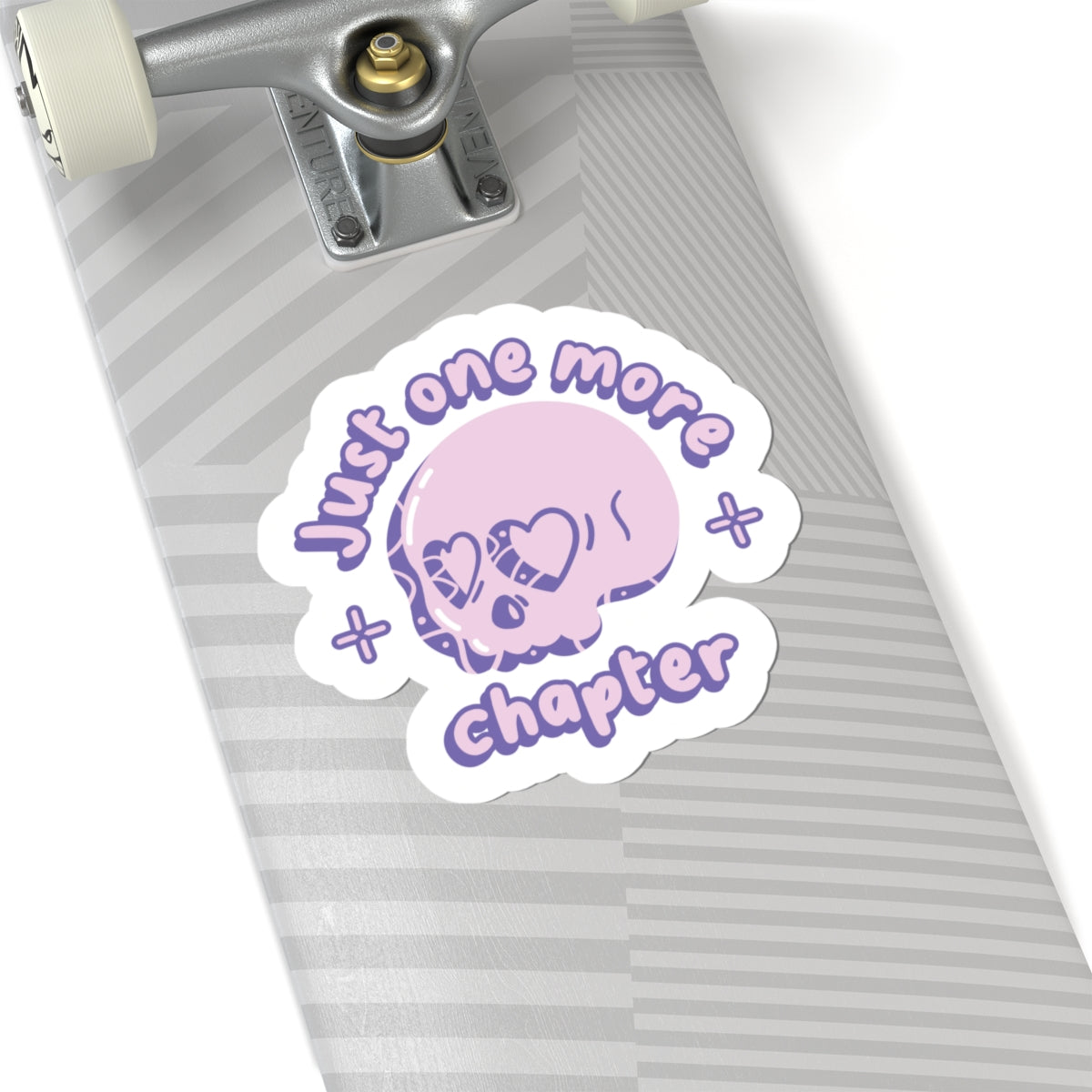 Just One More Chapter Sticker