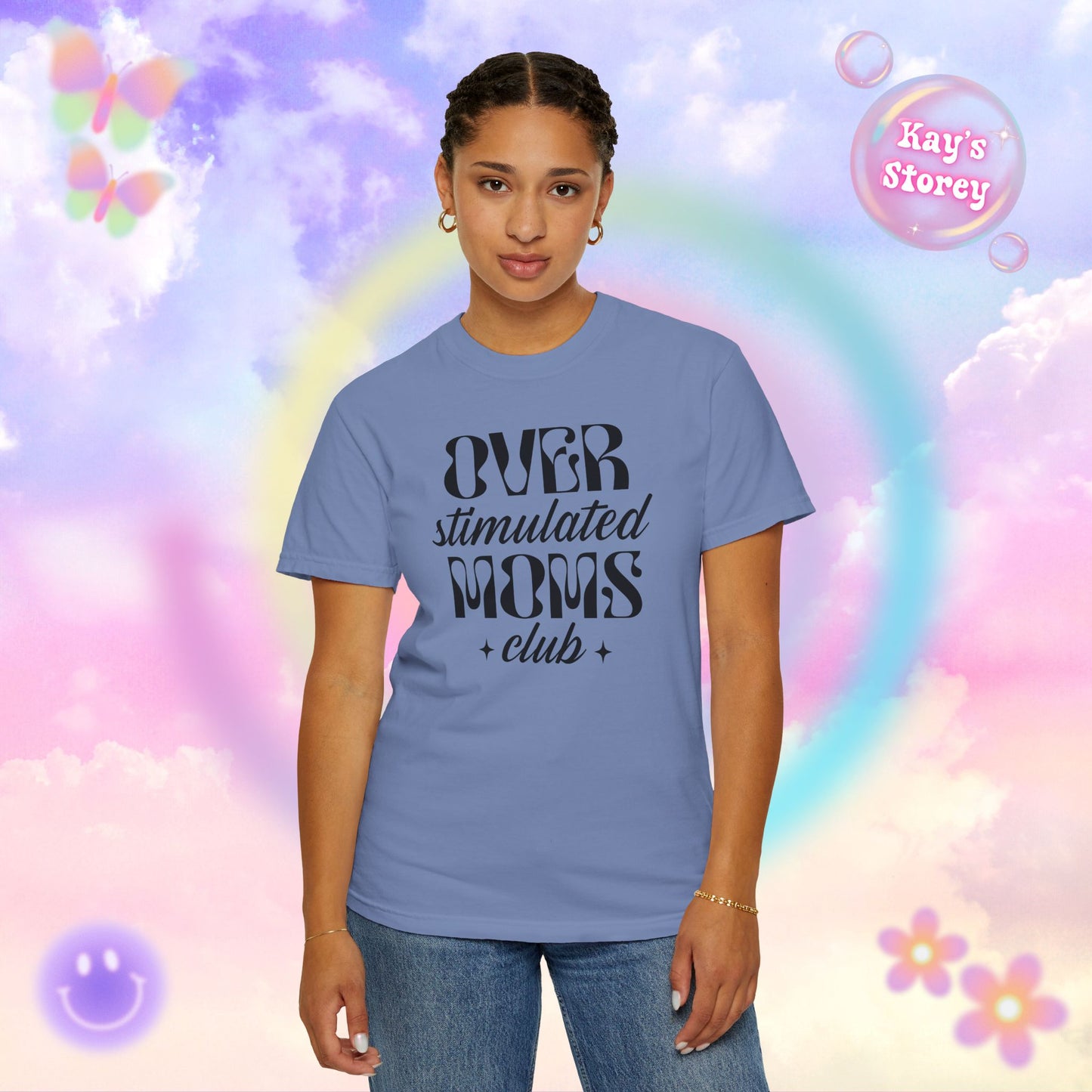 Overstimulated Moms Club Comfort Colors T-Shirt