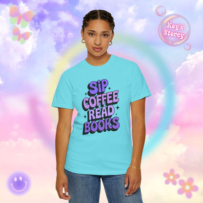 Sip Coffee Read Books Comfort Colors T-Shirt