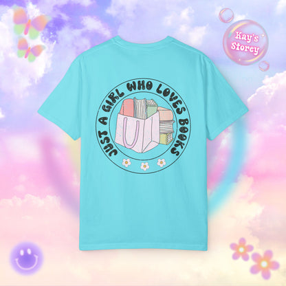 Just A Girl Who Loves Books Comfort Colors T-Shirt