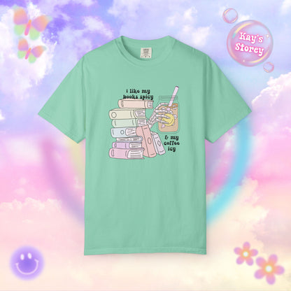 Books Spicy, Coffee Icy Comfort Colors T-Shirt