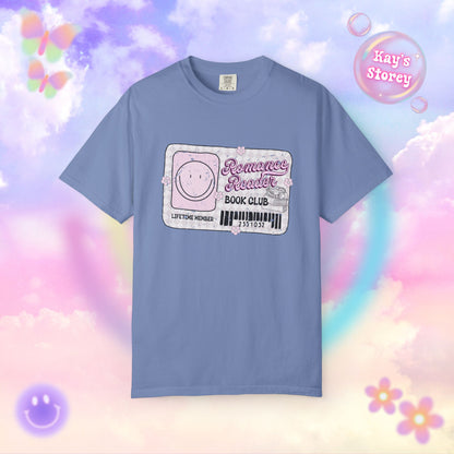 Romance Reader Lifetime Member Comfort Colors T-Shirt