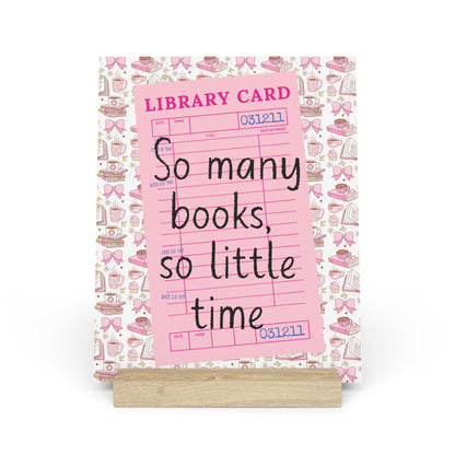 So Many Books, So Little Time Bookshelf Decor with Stand