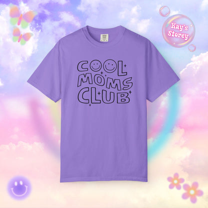 Cool Moms Club Comfort Colors T-Shirt