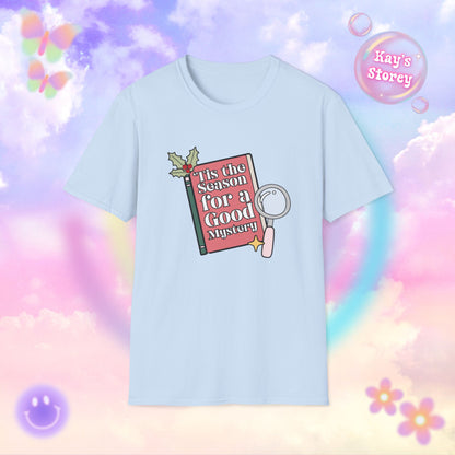 ‘Tis the Season for a Good Mystery Bookish Holiday T-Shirt - Book Lover Christmas Shirt