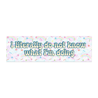 IDK What I'm Doing Car Magnet